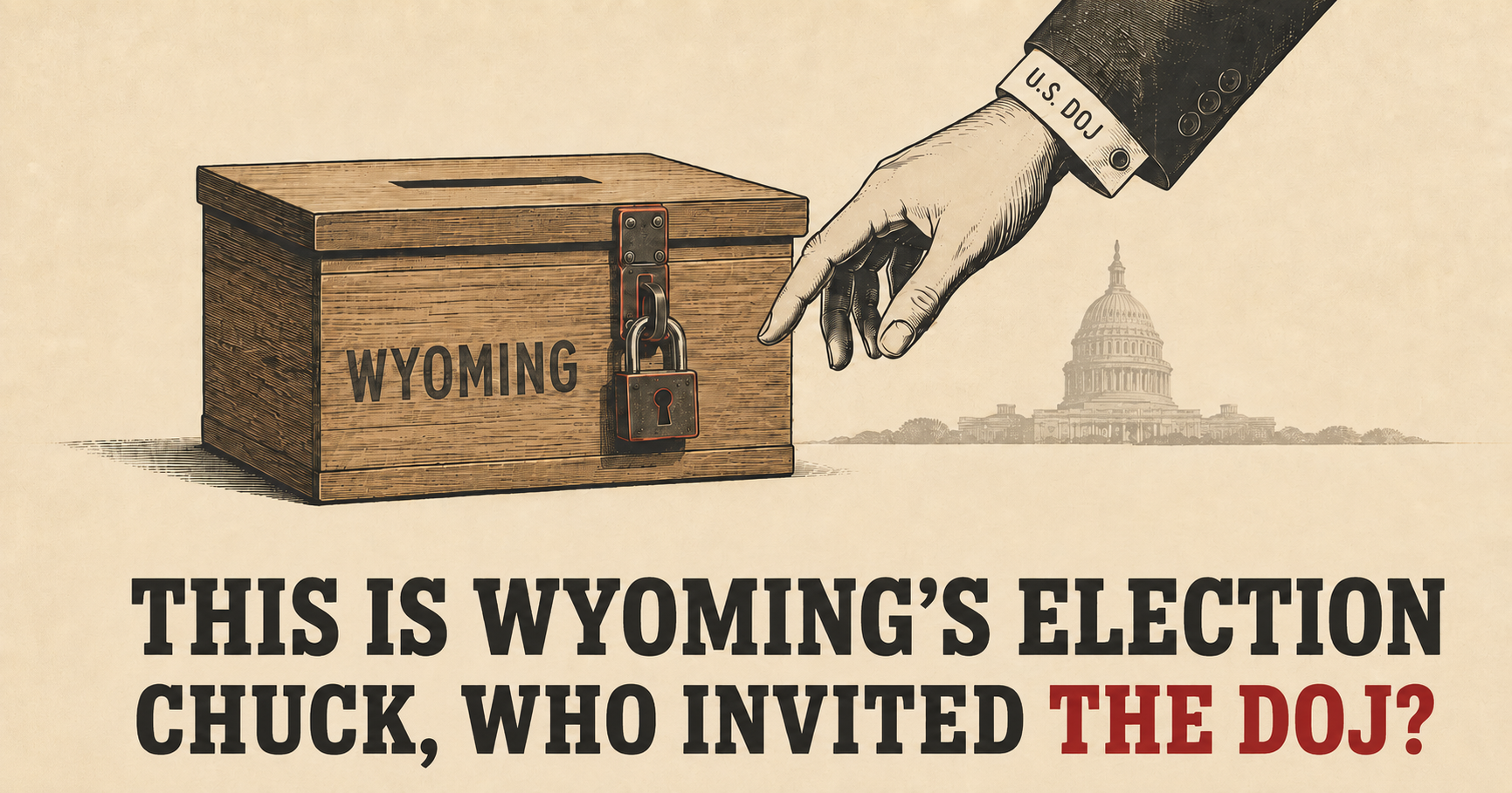 Wyoming Elections Belong to Wyoming Voters